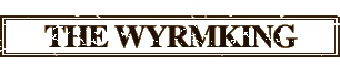 THE WYRMKING